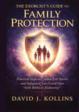 The Exorcist's Guide to Family Protection