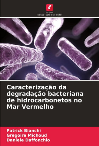 Caracterização da degradação bacteriana de hidrocarbonetos no Mar Vermelho