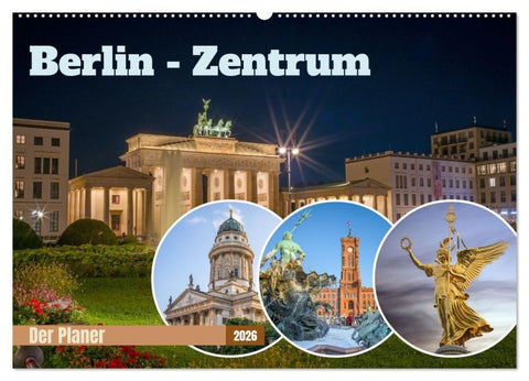 Berlin-Zentrum - Der Planer (Wandkalender 2026 DIN A2 quer), CALVENDO Monatskalender
