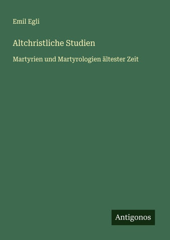Altchristliche Studien