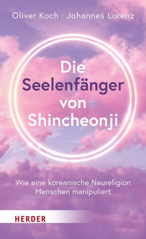 Die Seelenfänger von Shincheonji