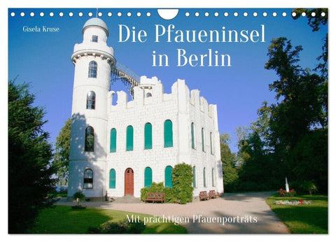 Die Pfaueninsel in Berlin (Wandkalender 2027 DIN A4 quer), CALVENDO Monatskalender