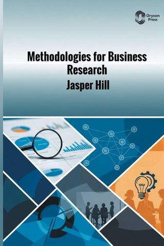 Methodologies for Business Research