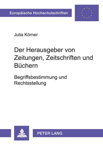 Der Herausgeber von Zeitungen, Zeitschriften und Büchern