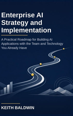 Enterprise AI Strategy and Implementation