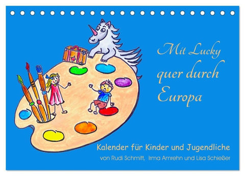 Mit Lucky quer durch Europa (Tischkalender 2027 DIN A5 quer), CALVENDO Monatskalender