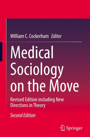 Medical Sociology on the Move
