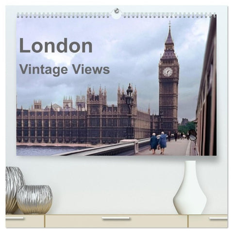 London - Vintage Views (hochwertiger Premium Wandkalender 2027 DIN A2 quer), Kunstdruck in Hochglanz