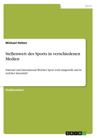 Stellenwert des Sports in verschiedenen Medien