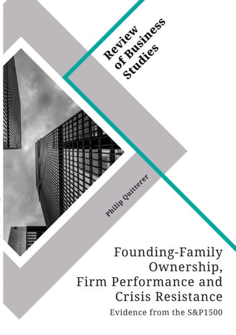 Founding-Family Ownership, Firm Performance and Crisis Resistance