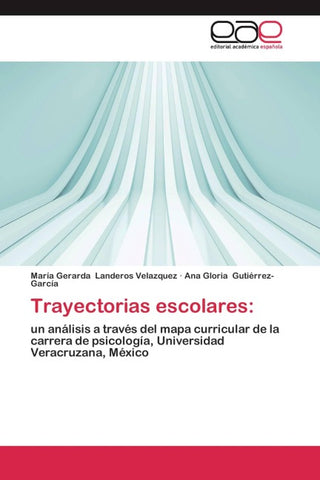 Trayectorias escolares: