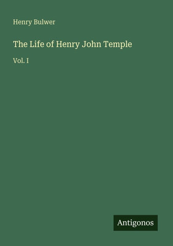 The Life of Henry John Temple