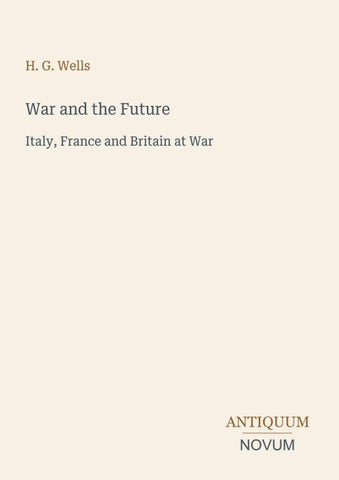 War and the Future