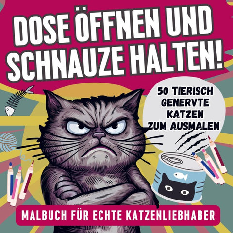 Dose öffnen und Schnauze halten!
