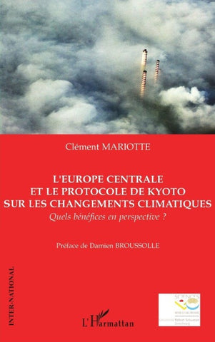 L'Europe centrale et le protocole de Kyoto sur les changements climatiques
