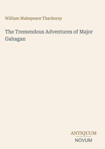 The Tremendous Adventures of Major Gahagan