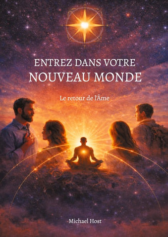 Entrez dans votre nouveau monde