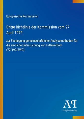 Dritte Richtlinie der Kommission vom 27. April 1972
