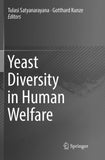 Yeast Diversity in Human Welfare