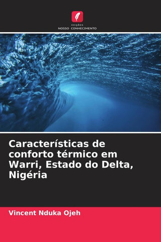 Características de conforto térmico em Warri, Estado do Delta, Nigéria
