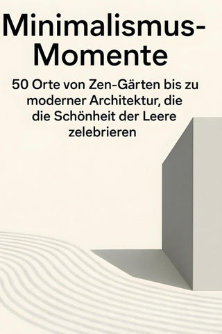 Minimalismus-Momente