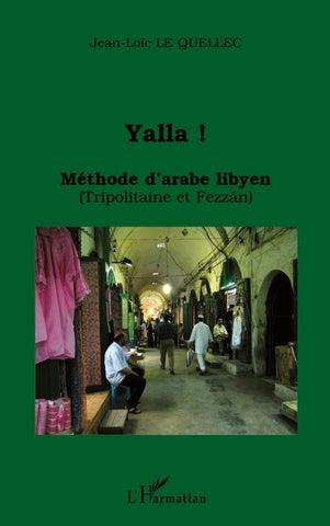 Yalla ! Méthode d'arabe libyen