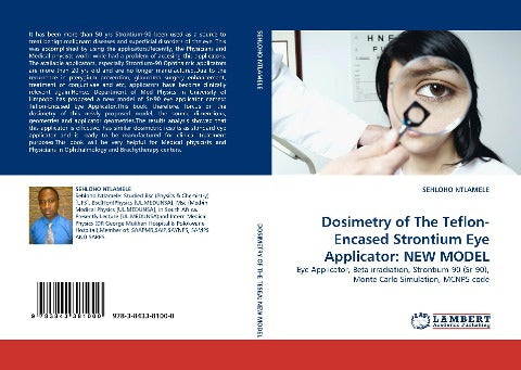 Dosimetry of The Teflon-Encased Strontium Eye Applicator: NEW MODEL