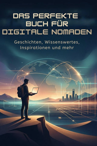 Das perfekte Buch für Digitale Nomaden