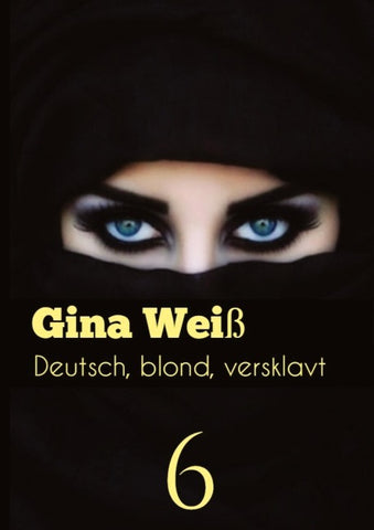 Deutsch, blond, versklavt 6