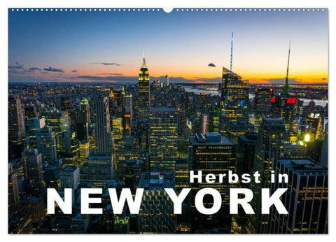 Herbst in New York (Wandkalender 2027 DIN A2 quer), CALVENDO Monatskalender