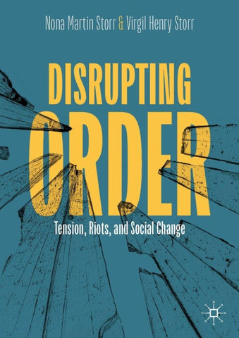 Disrupting Order