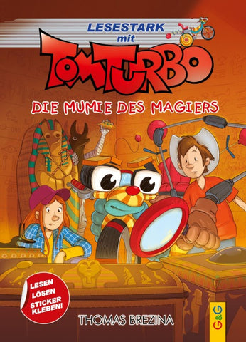 Tom Turbo – Lesestark – Die Mumie des Magiers