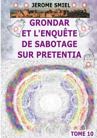 Grondar et l'Enquête de Sabotage sur Pretentia