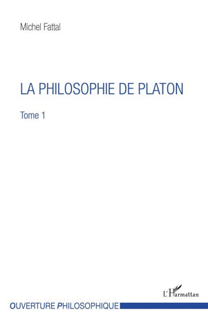 LA PHILOSOPHIE DE PLATON
