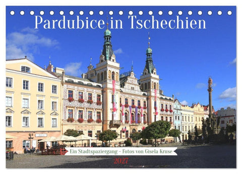 Pardubice in Tschechien - Ein Stadtspaziergang (Tischkalender 2027 DIN A5 quer), CALVENDO Monatskalender