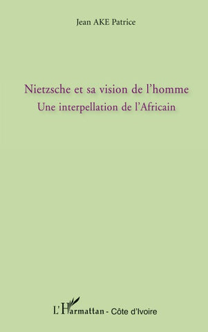 Nietzsche et sa vision de l'homme