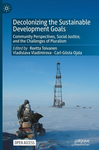 Decolonizing the Sustainable Development Goals