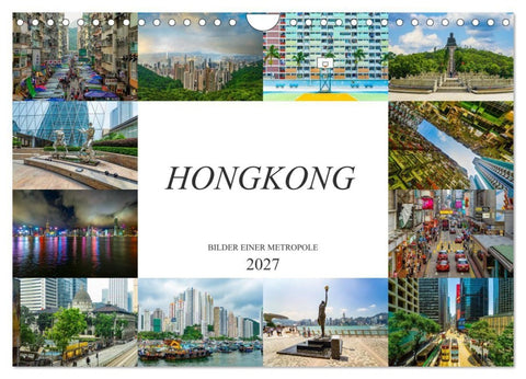 Hongkong Bilder einer Metropole (Wandkalender 2027 DIN A4 quer), CALVENDO Monatskalender