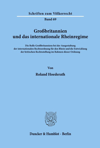 Großbritannien und das internationale Rheinregime.