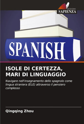 ISOLE DI CERTEZZA, MARI DI LINGUAGGIO