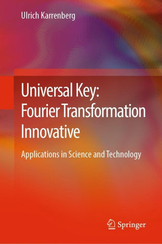 Universal Key: Fourier Transformation Innovative