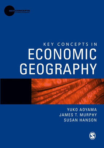 Key Concepts in Economic Geography