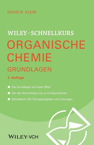 Wiley-Schnellkurs Organische Chemie I Grundlagen