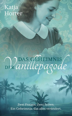 Das Geheimnis der Vanillepagode