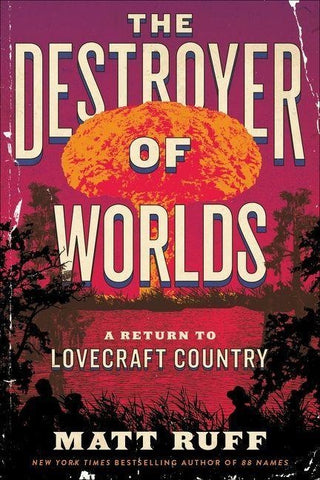 The Destroyer of Worlds