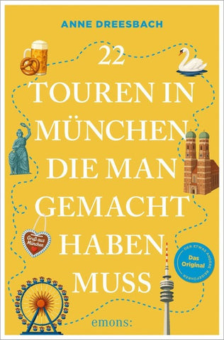 22 Touren in München, die man gemacht haben muss