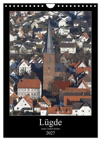Lügde (Wandkalender 2027 DIN A4 hoch), CALVENDO Monatskalender