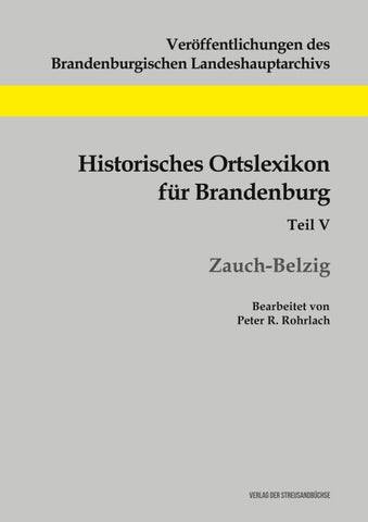 Historisches Ortslexikon für Brandenburg, Teil V, Zauch-Belzig