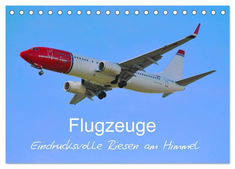 Flugzeuge - Eindrucksvolle Riesen am Himmel (Tischkalender 2026 DIN A5 quer), CALVENDO Monatskalender