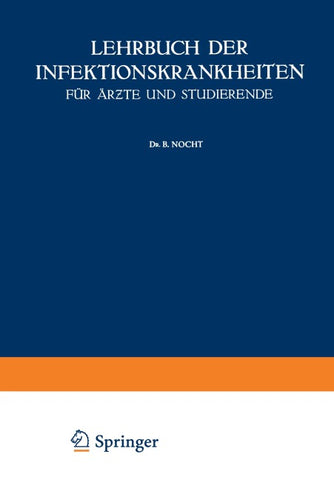 Lehrbuch der Infektionskrankheiten für Ärzte und Studierende